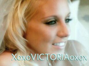 XoxoVICTORIAoxox