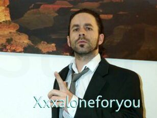 Xxxaloneforyou