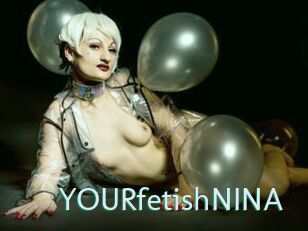 YOURfetishNINA
