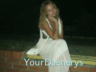 YourDaenerys