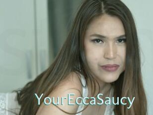 YourEccaSaucy