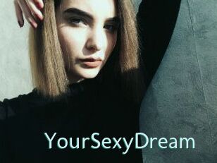 YourSexyDream