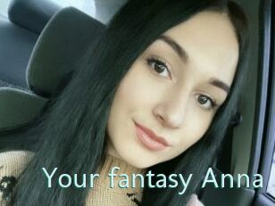 Your_fantasy_Anna