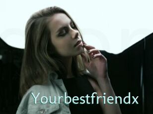Yourbestfriendx