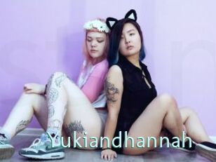 Yukiandhannah