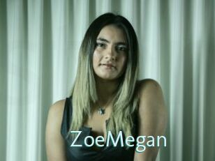 ZoeMegan
