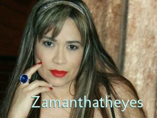 Zamanthatheyes